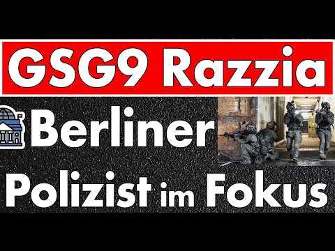 Nach GSG9-Razzia: Ermittlungen in den eigenen Reihen! Berliner Polizei vor nächstem Skandal!
