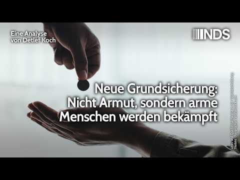 Neue Grundsicherung: Nicht Armut, sondern arme Menschen werden bekämpft | NachDenkSeiten-Podcast
