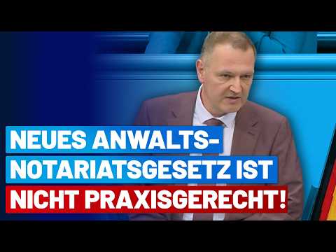 Neues Anwaltsnotariatsgesetz ist nicht praxisgerecht! – Thomas Fetsch – AfD-Fraktion