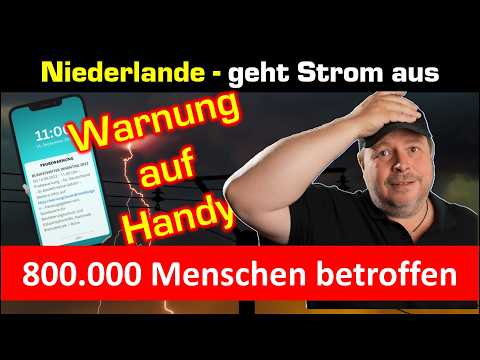 Niederlande geht der Strom aus! – Sparwarnung aufs Handy! – Energiewende