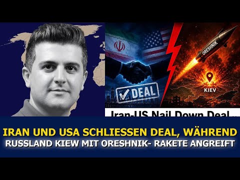 Nima R. Alkhorshid: Einigt sich Iran mit den USA? Russland trifft Kiew mit Oreshnik-Rakete Nima R. Alkhorshid: Einigt sich Iran mit den USA? Russland trifft Kiew mit Oreshnik-Rakete