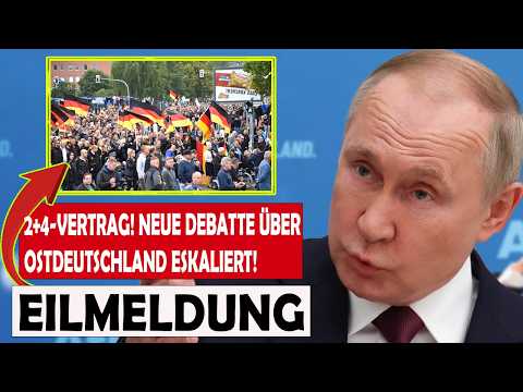 putin kündigt BEFREIUNG der OSTDEUTSCHEN Bürger von MERZ an!   2+4   NEUER STAAT für OST BRD!
