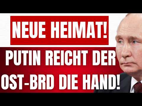 PUTIN macht Angebot an OSTDEUTSCHLAND! – KÖNIGSBERG, SCHLESIEN, POMMERN! – Neue HEIMAT für OST-BRD!