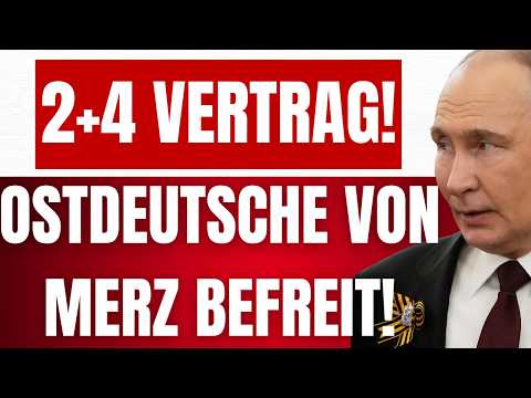 RUSSLAND kündigt BEFREIUNG der OSTDEUTSCHEN Bürger von MERZ an! – 2+4 – NEUER STAAT für OST-BRD!