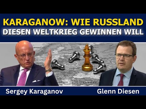 Sergej Karaganow: Wie Russland den neuen Weltkrieg gewinnen will
