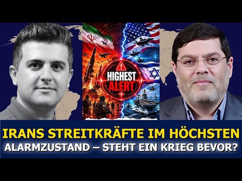 Seyed M. Marandi: Irans Streitkräfte im HÖCHSTEN Alarmzustand – Steht ein Krieg bevor?