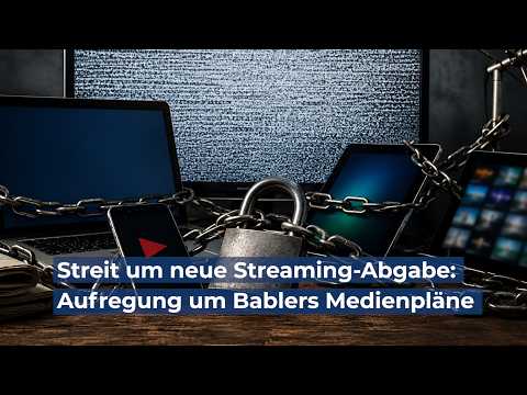 Streit um neue Streaming-Abgabe – Aufregung um Bablers Medienpläne