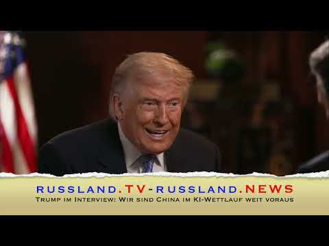 Trump im Interview: Wir sind China im KI Wettlauf weit voraus