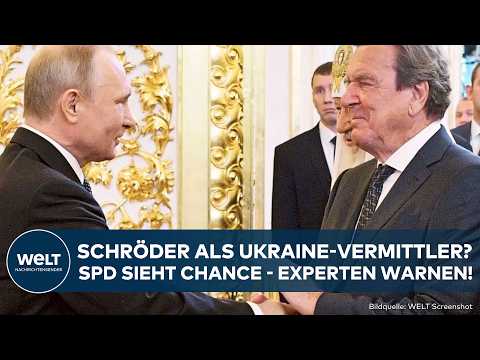 UKRAINE-KRIEG: Putin will Schröder als Vermittler! Frieden oder Finte? SPD jubelt – Experten warnen