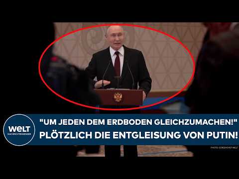 UKRAINE-KRIEG: „Um jeden dem Erdboden gleichzumachen!“ Plötzlich die Verbalentgleisung von Putin!