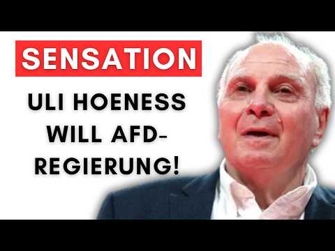 Uli Hoeneß: Erster Promi spricht sich für AfD-Regierung aus! Allerdings unter einer Bedienung!