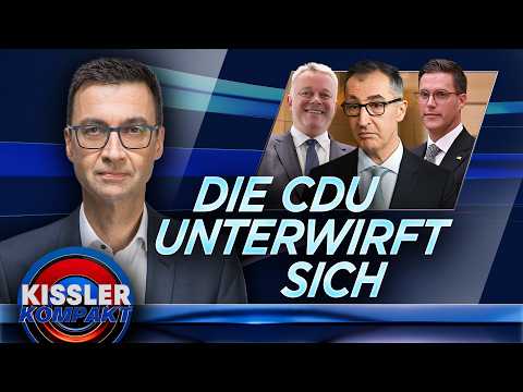 Unterwerfung als Programm: Die CDU ist die Partei der Beliebigkeit | KISSLER Kompakt am 19.05.