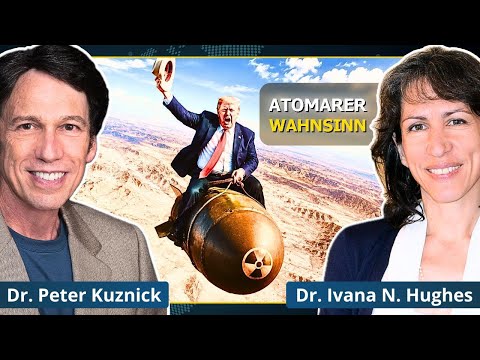 US- und EU-Atomeskalation ist verrückt | Profs. I. Hughes & P. Kuznick