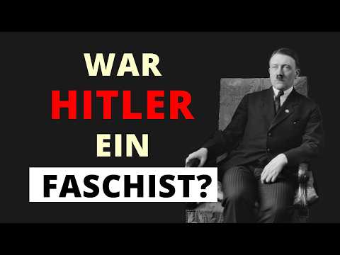 War Hitler ein Faschist?