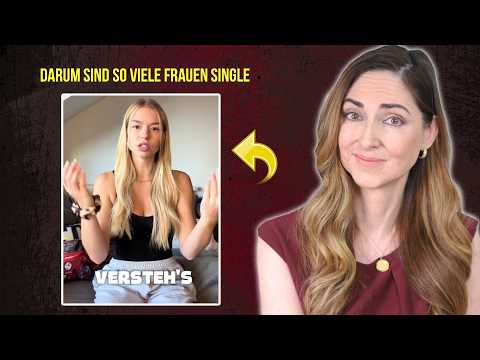 Warum Frauen SO keinen Mann finden