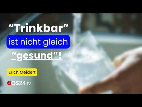 Warum gutes Wasser nicht aus der Leitung kommt: Deshalb ist “trinkbar” nicht gleich “gesund”! | QS24
