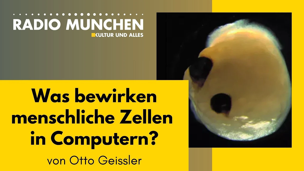 Was bewirken menschliche Zellen in Computern_ Von Otto Geissler