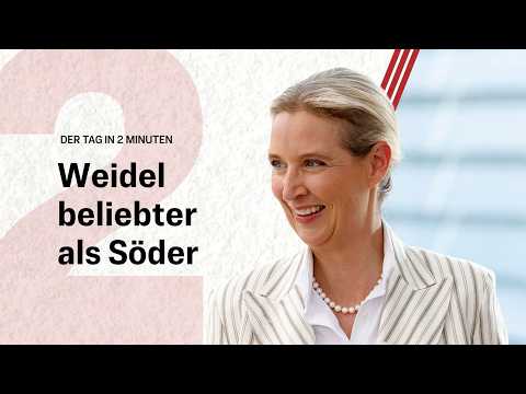 Weidel überholt Söder: Neues Politik-Ranking überrascht | Der Tag in 2 Minuten