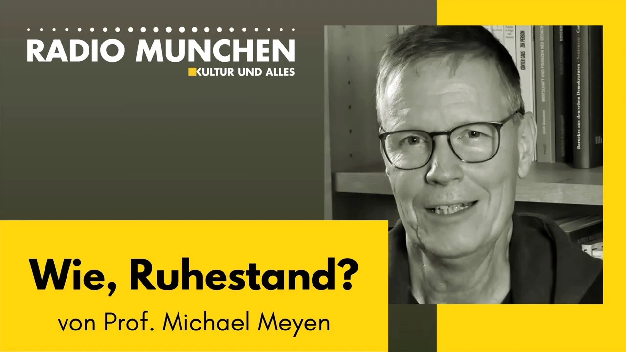 Wie, Ruhestand_ Von Prof. Michael Meyen