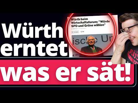 Würth wollte „Grüne und SPD wählen“ Jetzt jammert er über das Ergebnis!