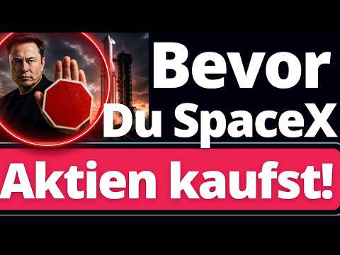 ACHTUNG: 5 Warnungen vor dem SpaceX Börsengang!