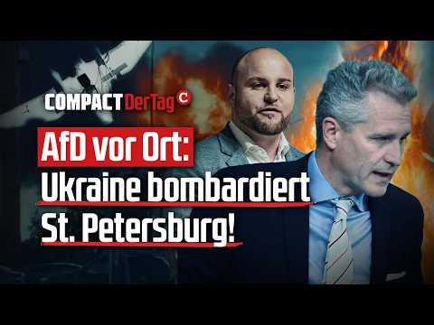 AfD vor Ort: Ukraine bombardiert St. Petersburg!💥 AfD vor Ort: Ukraine bombardiert St. Petersburg!💥