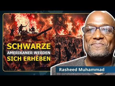 Black America hat genug vom US-Imperium | Rasheed Muhammad
