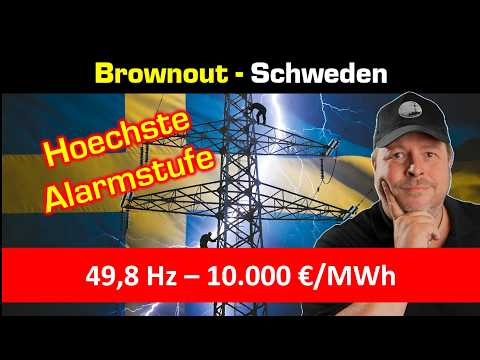 Brownout! Schweden höchste Alarmstufe Stromnetz – 10.000 €/MWh! 49,8 Hz Brownout! Schweden höchste Alarmstufe Stromnetz – 10.000 €/MWh! 49,8 Hz