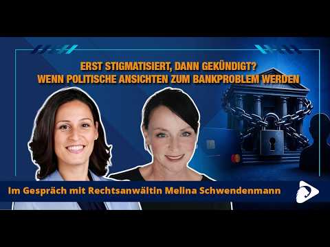 Debanking in Deutschland: Wenn die „falsche“ Meinung zum Problem wird und wie man sich dagegen wehrt Debanking in Deutschland: Wenn die „falsche“ Meinung zum Problem wird und wie man sich dagegen wehrt