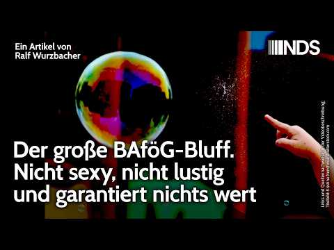 Der große BAföG-Bluff. Nicht sexy, nicht lustig und garantiert nichts wert  | NachDenkSeiten-Podcast