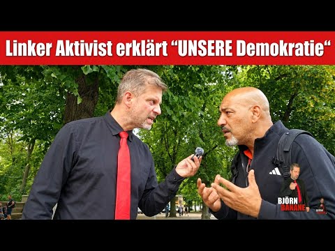 ‼️LINKER AKTIVIST ERKLÄRT „UNSERE DEMOKRATIE“‼️