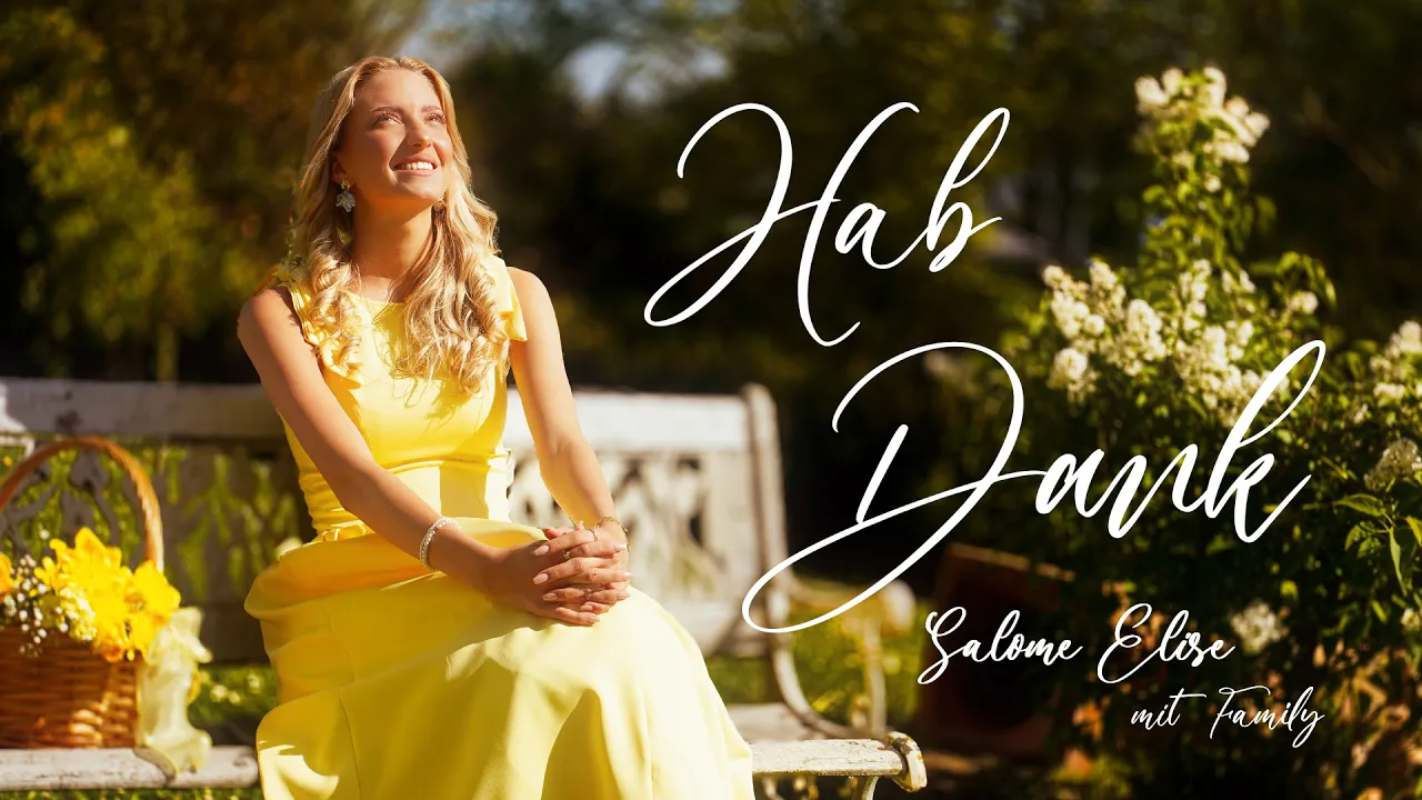 ♫ Hab Dank ♫ – Salome Elise Ebert mit Family | www.kla.tv/41371 ♫ Hab Dank ♫ – Salome Elise Ebert mit Family | www.kla.tv/41371