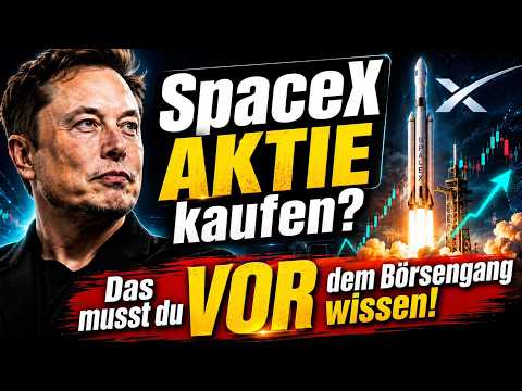 Elon Musk: Jetzt SpaceX Aktie kaufen? Das musst du VOR dem Börsengang wissen! Elon Musk: Jetzt SpaceX Aktie kaufen? Das musst du VOR dem Börsengang wissen!