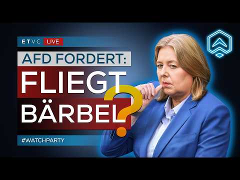 🔴 BUNDESTAG: AfD fordert ENTLASSUNG von BÄRBEL BAS! | #WATCHPARTY 🔴 BUNDESTAG: AfD fordert ENTLASSUNG von BÄRBEL BAS! | #WATCHPARTY