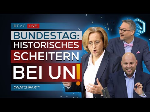🔴 BUNDESTAG: Scheitern Deutschlands bei der Wahl in den UN-Sicherheitsrat! | #WATCHPARTY 🔴 BUNDESTAG: Scheitern Deutschlands bei der Wahl in den UN-Sicherheitsrat! | #WATCHPARTY