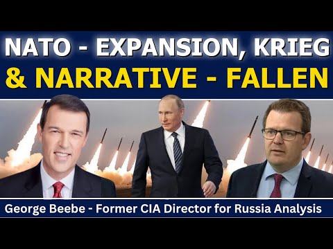 George Beebe: NATO-Expansion, Krieg und narrative Fallen