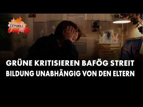 Grüne kritisieren Bafög Streit