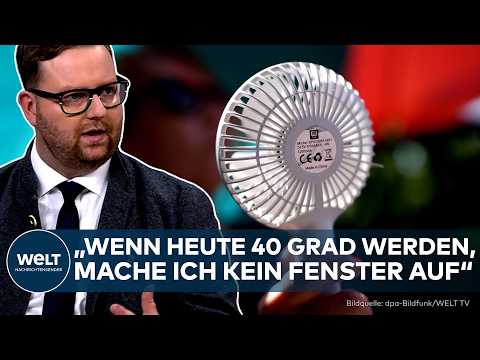 HITZEWELLE: Zu wenige Klimaanlagen? Deutschland muss jetzt umdenken | Experte sieht Handlungsbedarf