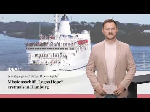 IDEA 11 06 26 – Missionsschiff „Logos Hope“ in Hamburg