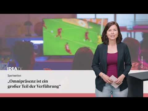 IDEA TV 09 06 26 – Angriff auf Religionsfreiheit? – Gefahr von Sportwetten