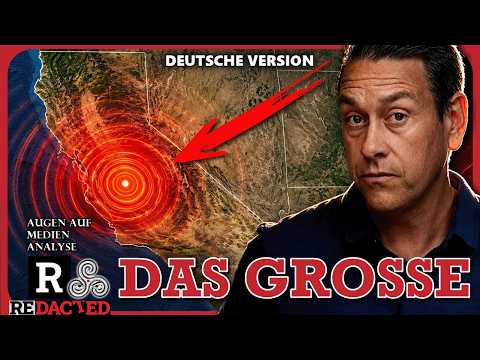 JETZT VORBEREITEN! Ein gewaltiges Erdbeben kommt auf Kalifornien zu (Redacted News – Deutsch)