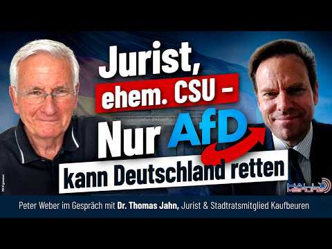 Jurist, ehem. CSU – Nur AfD kann Deutschland retten