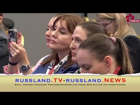 Kirill Dmitriev moderiert Podiumsdiskussion zum Thema AFD, Kultur und Investitionen