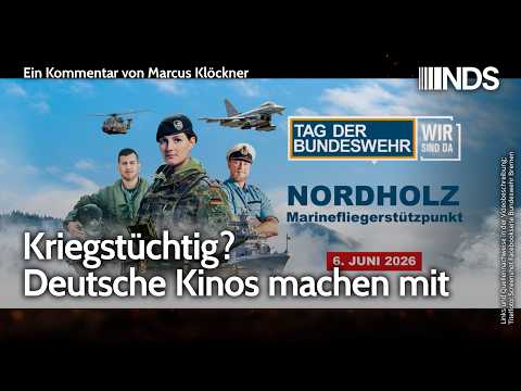 Kriegstüchtig? Deutsche Kinos machen mit | Marcus Klöckner | NDS-Podcast