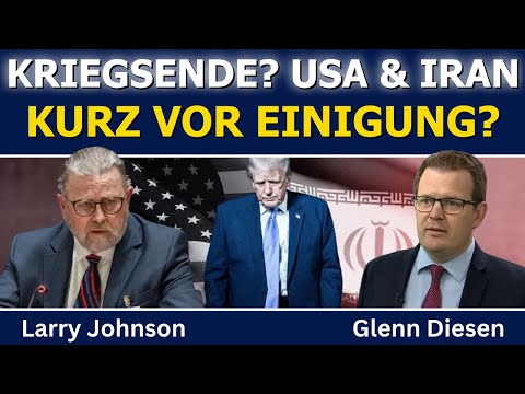Larry Johnson: Kriegsende? USA und Iran kurz vor einem Deal? Larry Johnson: Kriegsende? USA und Iran kurz vor einem Deal?