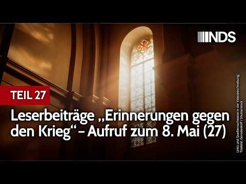 Leserbeiträge „Erinnerungen gegen den Krieg“ – Aufruf zum 8. Mai (27) | NachDenkSeiten-Podcast