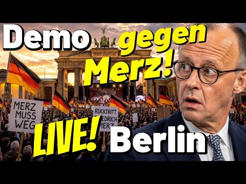 LIVE ❗️ Demo gegen Friedrich Merz Berlin! Protest & Umzug Projekt M1llion für Kanzler Rücktritt