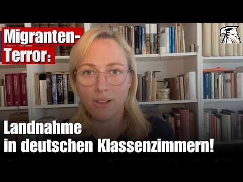 Migranten-Terror: Landnahme in deutschen Klassenzimmern! | Ein Kommentar von Lena Kotré Migranten-Terror: Landnahme in deutschen Klassenzimmern! | Ein Kommentar von Lena Kotré