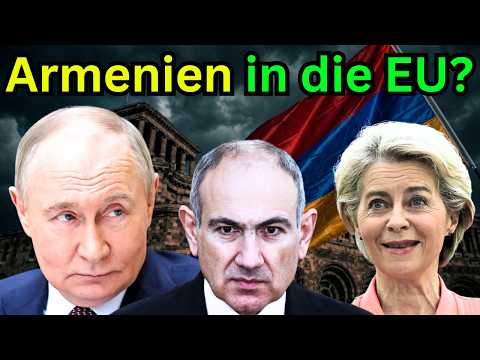 Neues Schlachtfeld zwischen Russland und EU: Die bittere Wahrheit über Armenien