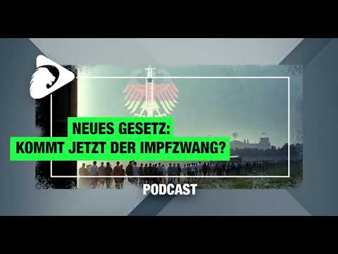 PODCAST: Der Entwurf des Gesetzes zur Stärkung der Reserve – Allg. Impfpflicht durch die Hintertür? PODCAST: Der Entwurf des Gesetzes zur Stärkung der Reserve – Allg. Impfpflicht durch die Hintertür?